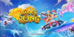 bắn cá rồng